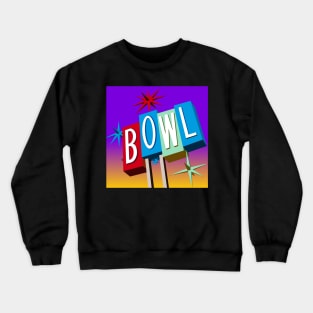 Bowl Sign, Background 2 Crewneck Sweatshirt